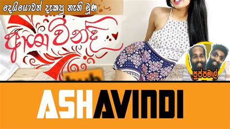 ashavindi porn|Sri Lankan Ashavindi Porn Videos .